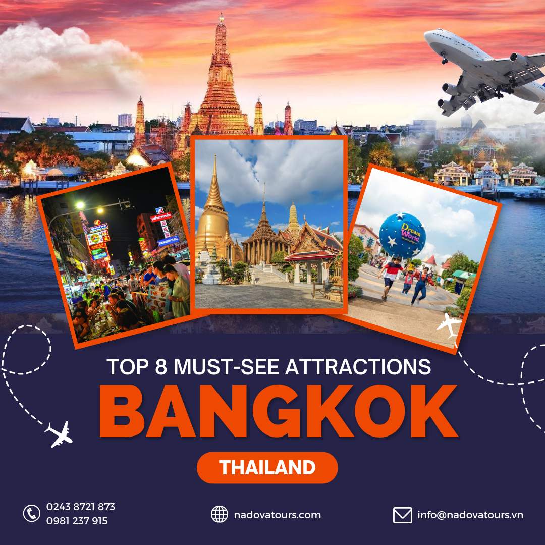 Top 8 must-see attractions in Bangkok
